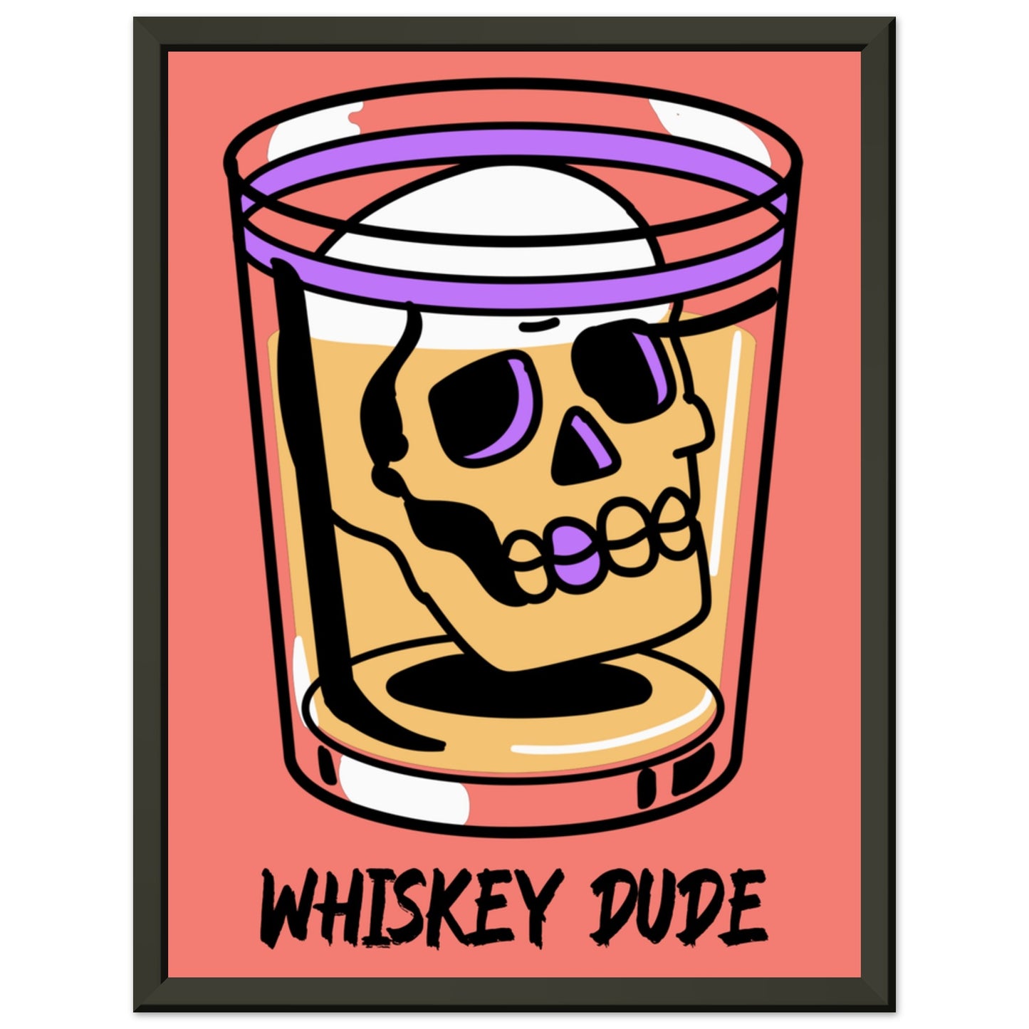 WHISKEY DUDE Classic Matte Paper Metal Framed Poster